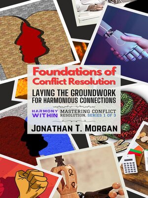 cover image of Foundations of Conflict Resolution